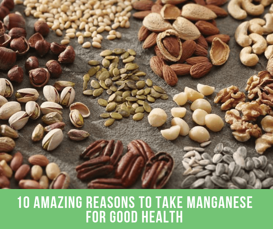 10 Amazing Reasons To Take Manganese For Good Health