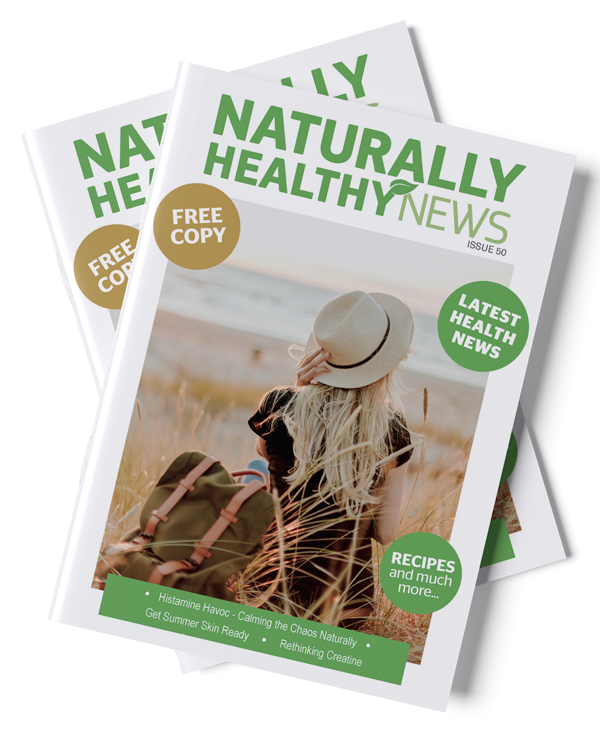 Naturally Healthy News Issue 50